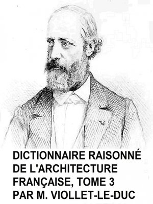 cover image of Dictionnaire Raisonne de l'Architecture Francaise, Tome 3